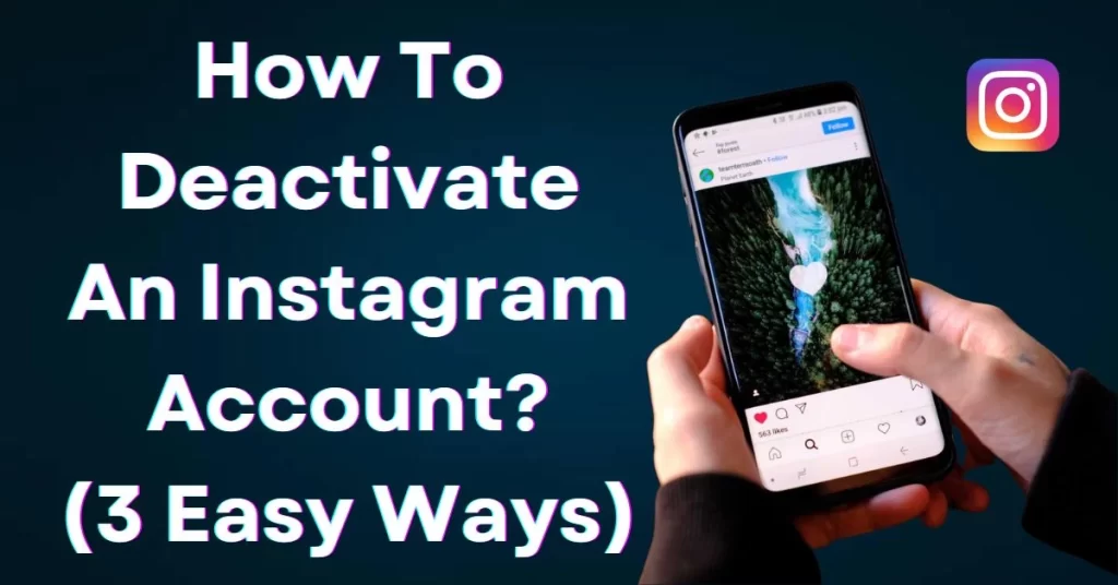 how-to-deactivate-an-instagram-account